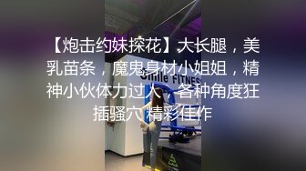 最新题材作品户外偸拍高颜值美女约会男友藏到楼缝隐蔽处脱光啪啪姿势多很激情很生猛抱起来狠干呻吟销魂